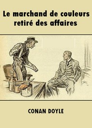 Illustration: Le Marchand de couleurs retiré des affaires - Arthur Conan Doyle