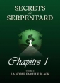 Livre audio: Mathilde Vouin - Secrets de Serpentards-Tome 1 Chapitre 1