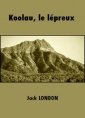 Koolau, le lépreux