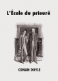 Arthur Conan Doyle: L'Ecole du prieuré