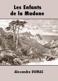 Illustration: Les Enfants de la Madone - Alexandre Dumas