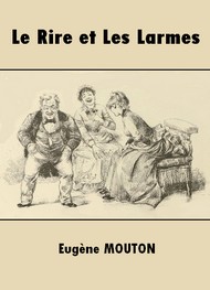 Illustration: Le Rire et Les Larmes - Eugène Mouton