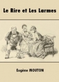 Livre audio: Eugène Mouton - Le Rire et Les Larmes