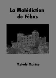 Illustration: La Malédiction de Fébus - Melody Marine 