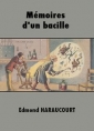 Livre audio: Edmond Haraucourt - Mémoires d'un bacille