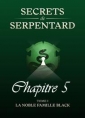 Secrets de Serpentards-Tome 1 Chapitre 5