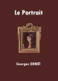 Livre audio: Georges Ohnet - Le Portrait