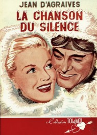 Illustration: La Chanson du silence - Jean d' Agraives