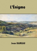 Jean Rameau: L'Enigme