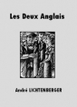 Livre audio: André Lichtenberger - Les Deux Anglais