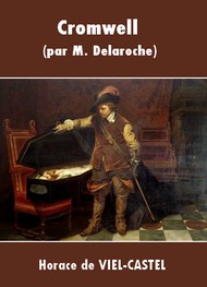 Illustration: Cromwell (par M. Delaroche) - Horace de Vielcastel