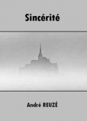 André Reuzé: Sincérité