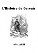 Jules Janin: L'Histoire de Gervais