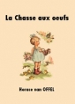 La Chasse aux oeufs