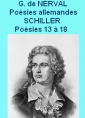Poésies allemandes, Schiller, 13 à 18