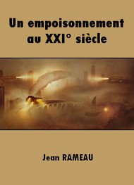 Illustration: Un empoisonnement au XXI° siècle - Jean Rameau