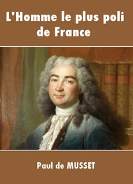Illustration: L'homme le plus poli de France - Paul de Musset
