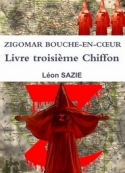 Léon Sazie: Zigomar-Bouche-en-coeur-3 Chiffon