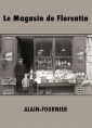Livre audio: Alain-Fournier - Le Magasin de Florentin