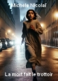 Livre audio: Michèle Nicolaï - La Mort fait le trottoir