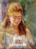 Delly: L'étincelle