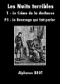 Livre audio: Alphonse Brot - Les Nuits terribles-Tome 1 Le Crime de la duchesse-Troisième partie