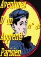 Livre audio: Arnould Galopin - Aventures d'un Apprenti Parisien Episode 42