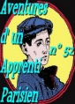 Livre audio: Arnould Galopin - Aventures d' un Apprenti Parisien Episode 52