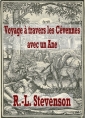 Livre audio: Robert Louis Stevenson - Voyage à travers les Cévennes avec un Ane