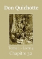 Livre audio:  - Don Quichotte (Tome 01-Livre 04-Chapitre 32) Version 2