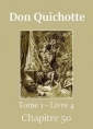 Livre audio:  - Don Quichotte (Tome 01-Livre 04-Chapitre 50) Version 2