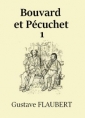 Livre audio: Gustave Flaubert - Bouvard et Pécuchet (Version 2)-Chapitre 01