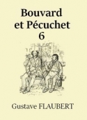 Gustave Flaubert: Bouvard et Pécuchet (Version 2)-Chapitre 06