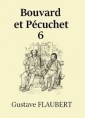 Livre audio: Gustave Flaubert - Bouvard et Pécuchet (Version 2)-Chapitre 06