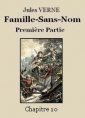 Livre audio: Jules Verne - Famille-Sans-Nom - Première partie  –  Chapitre 10