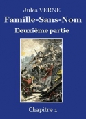 Jules Verne: Famille-Sans-Nom - Deuxième partie  -  Chapitre 01