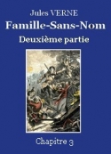 Jules Verne: Famille-Sans-Nom - Deuxième partie  –  Chapitre 03