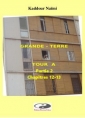 Livre audio: Kadour NAÏMI - Grande Terre-Tour A - Partie 2  -  Chapitres 12-13