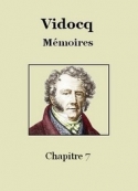 François Vidocq: Mémoires – Chapitre 7