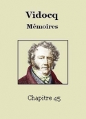 François Vidocq: Mémoires – Chapitre 45