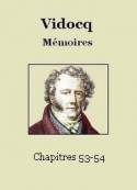 François Vidocq: Mémoires – Chapitres 53-54