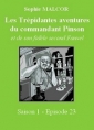 Livre audio: Sophie Malcor - Les Trépidantes Aventures du commandant Pinson-Episode 23