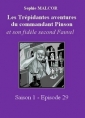 Livre audio: Sophie Malcor - Les Trépidantes Aventures du commandant Pinson-Episode 29