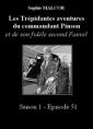 Livre audio: Sophie Malcor - Les Trépidantes Aventures du commandant Pinson-Episode 51