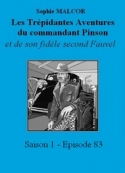 Sophie Malcor: Les Trépidantes Aventures du commandant Pinson-Episode 83